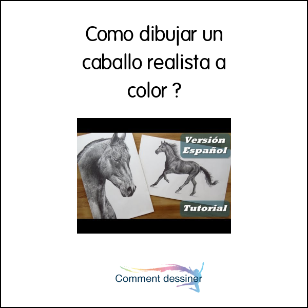 Como dibujar un caballo realista a color
